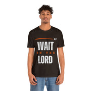 "Wait On The Lord" Inspirational Quote T-Shirt For Men & Women