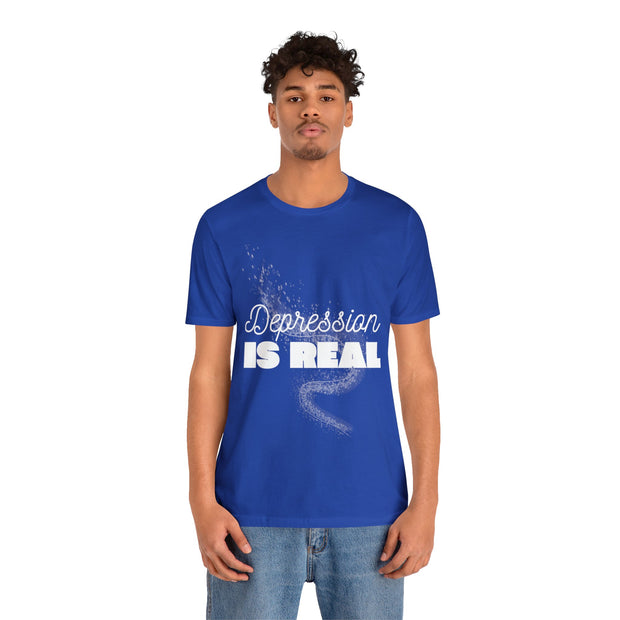 "Depression Is Real" Inspirational Quote T-Shirt For Men & Women