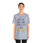 "God Has Something Special For You" Inspirational Quote T-Shirt For Men & Women