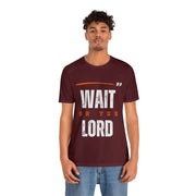 "Wait On The Lord" Inspirational Quote T-Shirt For Men & Women