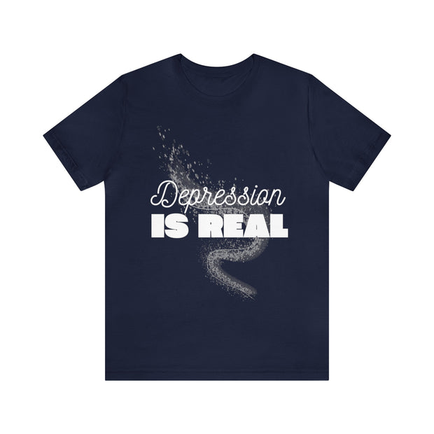 "Depression Is Real" Inspirational Quote T-Shirt For Men & Women